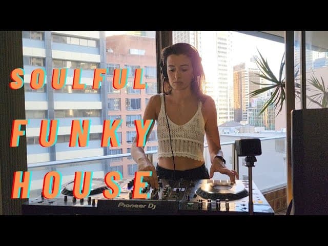 Soulful Funky _ Nu disco Session // SYDNEY CBD